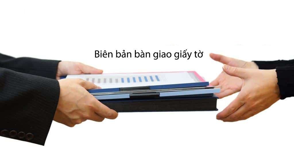 bien ban ban giao giay to